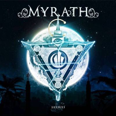 Myrath: "Shehili" – 2019